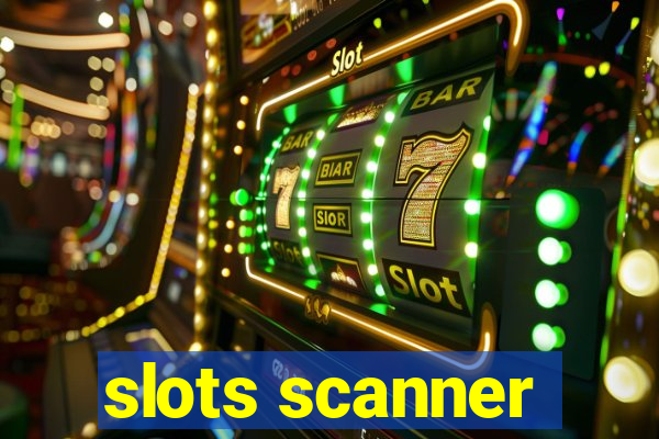 slots scanner