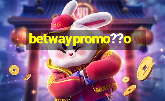 betwaypromo??o