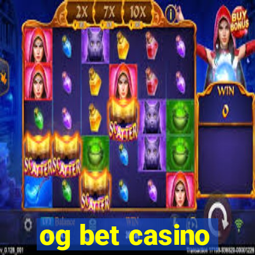 og bet casino