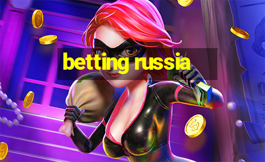 betting russia