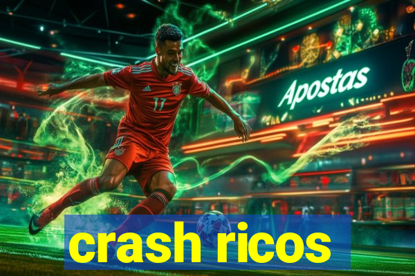 crash ricos