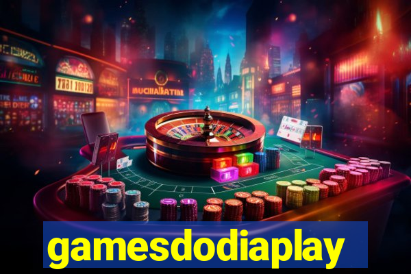 gamesdodiaplay