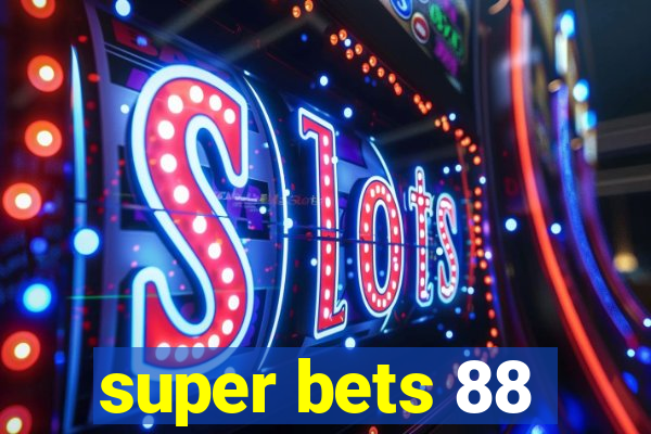 super bets 88