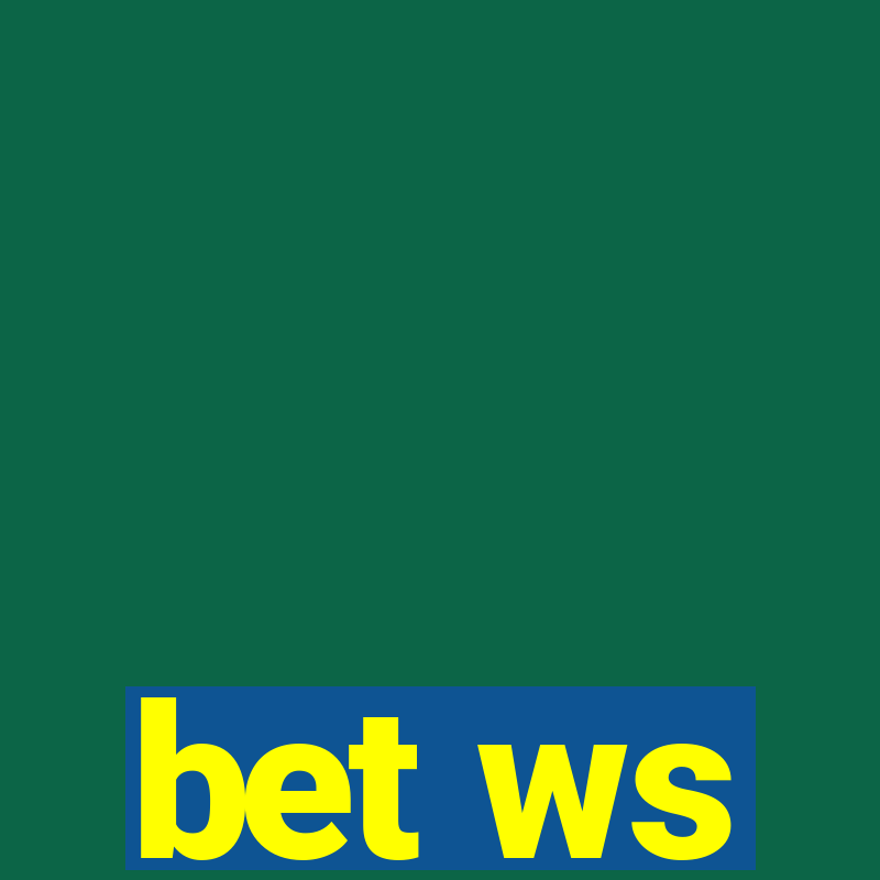 bet ws