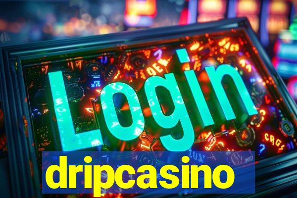 dripcasino