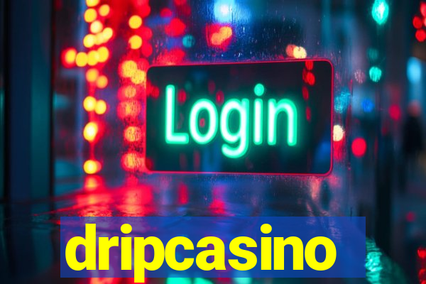 dripcasino