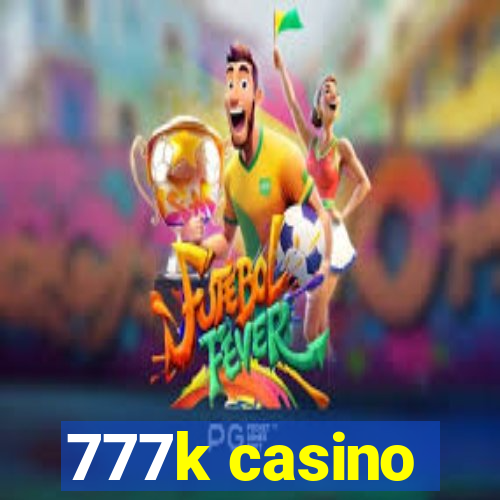 777k casino