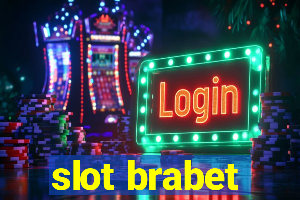 slot brabet