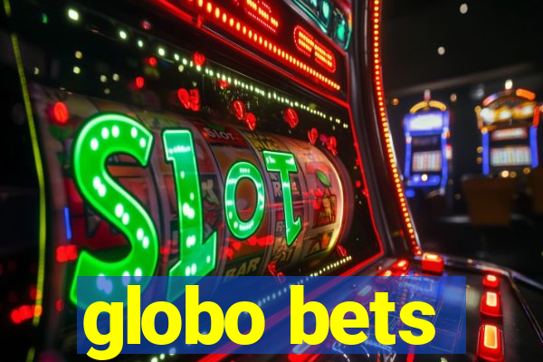 globo bets