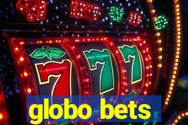 globo bets