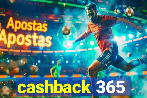 cashback 365