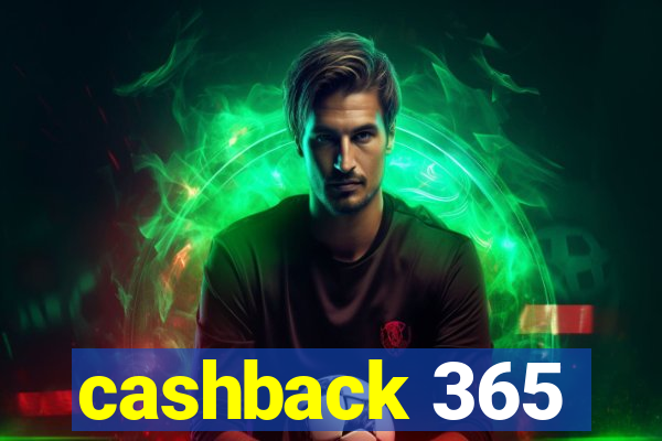 cashback 365