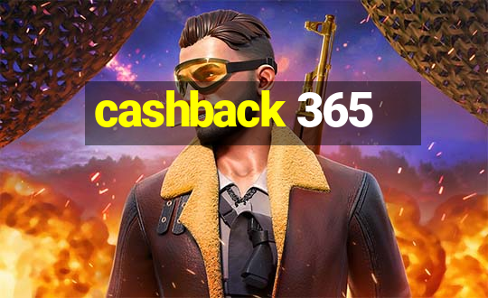 cashback 365