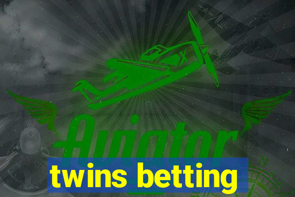 twins betting