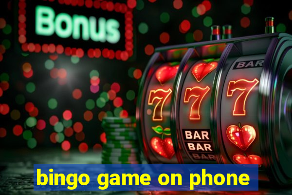 bingo game on phone