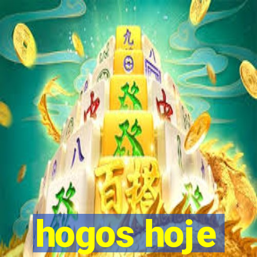 hogos hoje