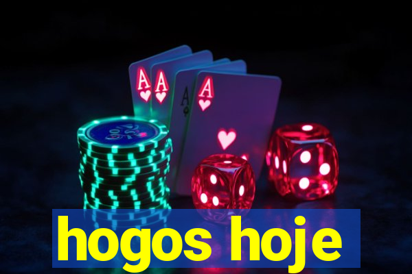 hogos hoje