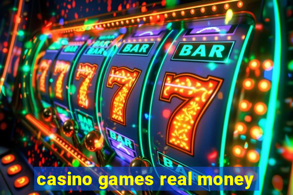 casino games real money