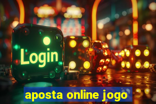 aposta online jogo