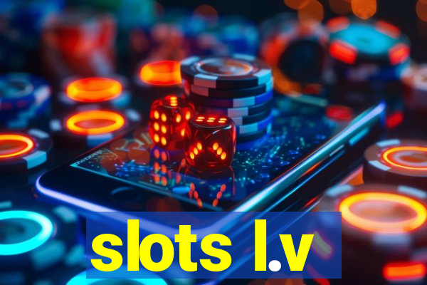 slots l.v