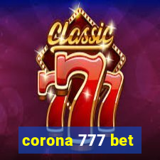 corona 777 bet