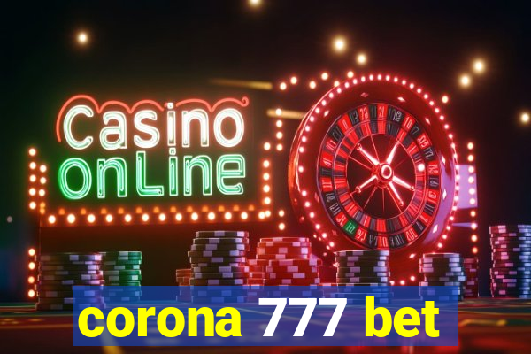 corona 777 bet