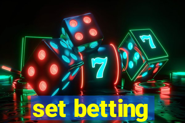 set betting