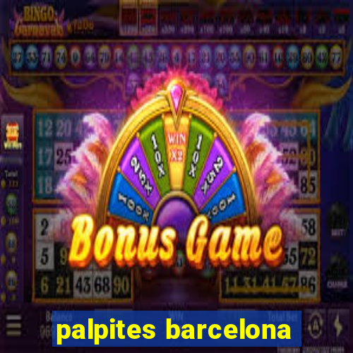 palpites barcelona