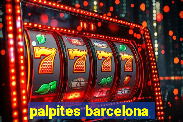 palpites barcelona