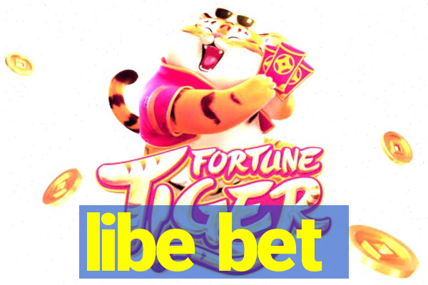 libe bet