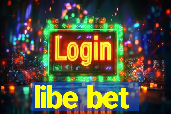 libe bet