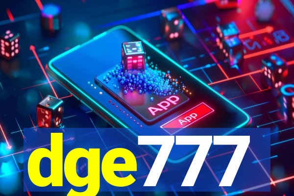 dge777