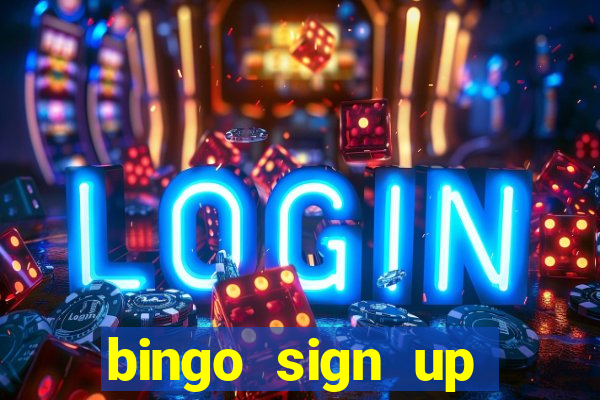 bingo sign up offers no wagering