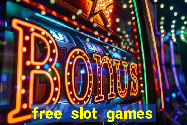 free slot games play for fun