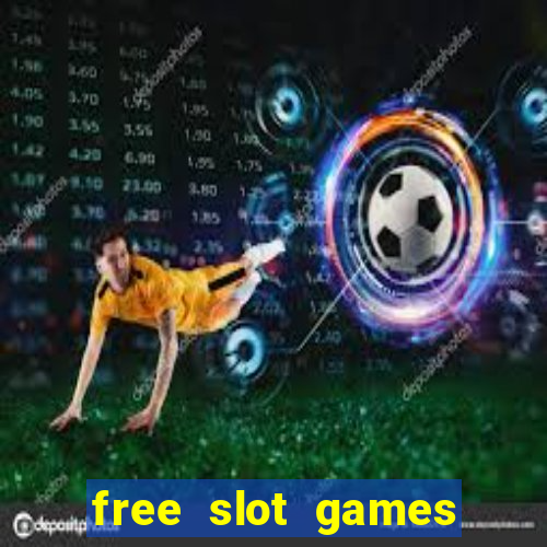 free slot games play for fun