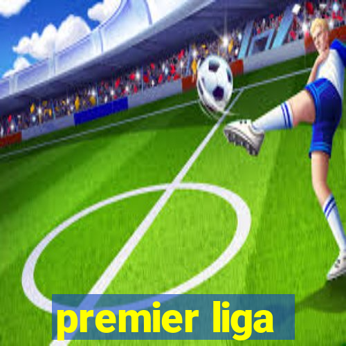 premier liga