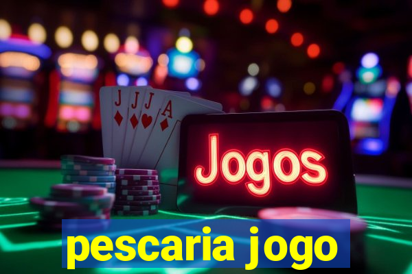 pescaria jogo