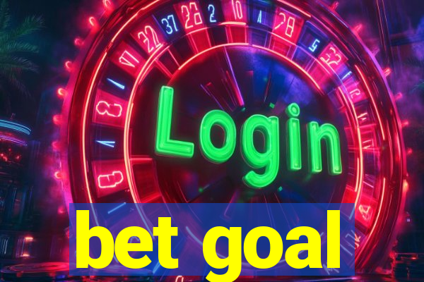 bet goal