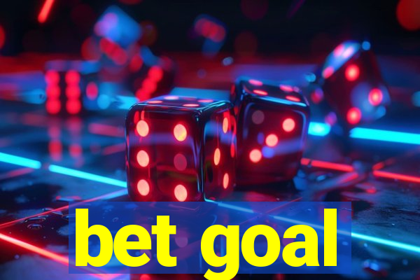 bet goal