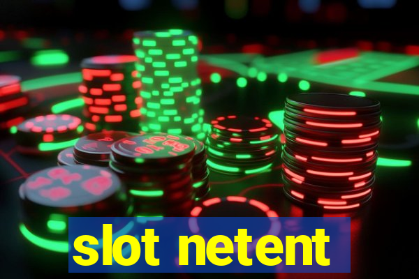 slot netent