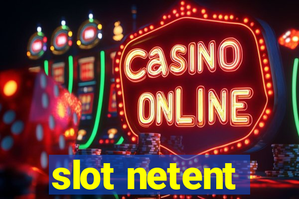 slot netent