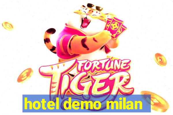 hotel demo milan