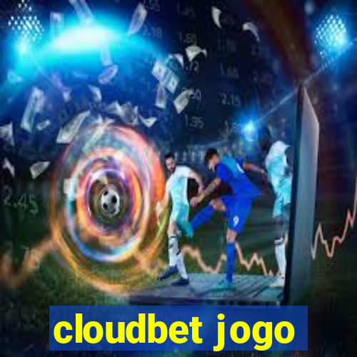 cloudbet jogo