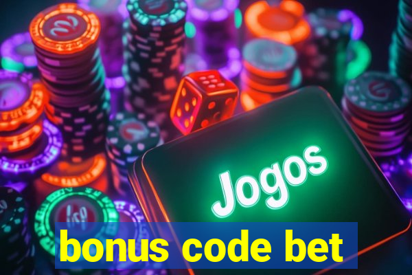 bonus code bet