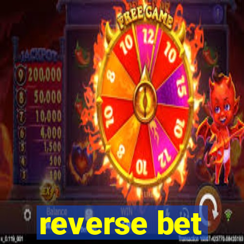 reverse bet