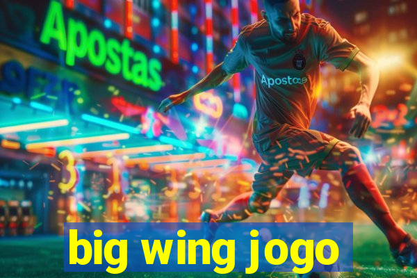 big wing jogo