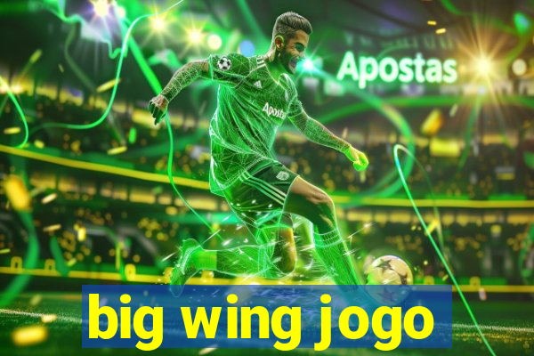 big wing jogo