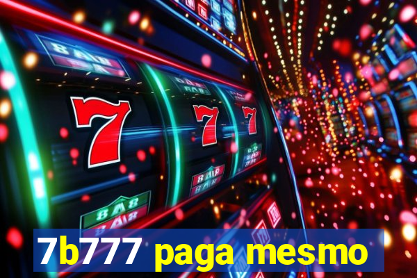 7b777 paga mesmo