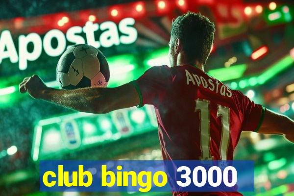 club bingo 3000