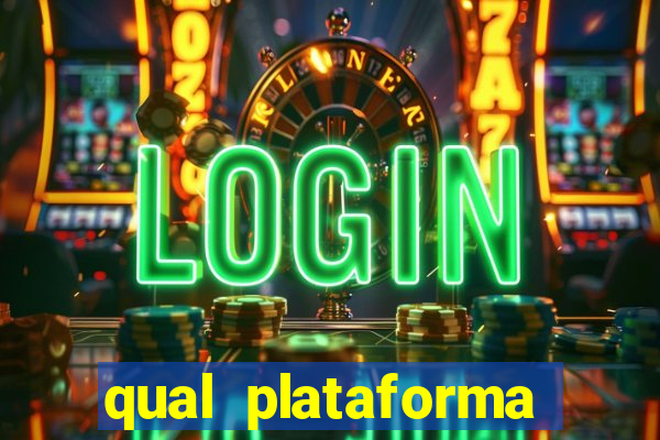 qual plataforma est谩 pagando